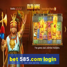 bet 585.com login